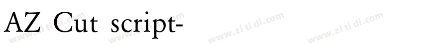 AZ Cut script字体转换